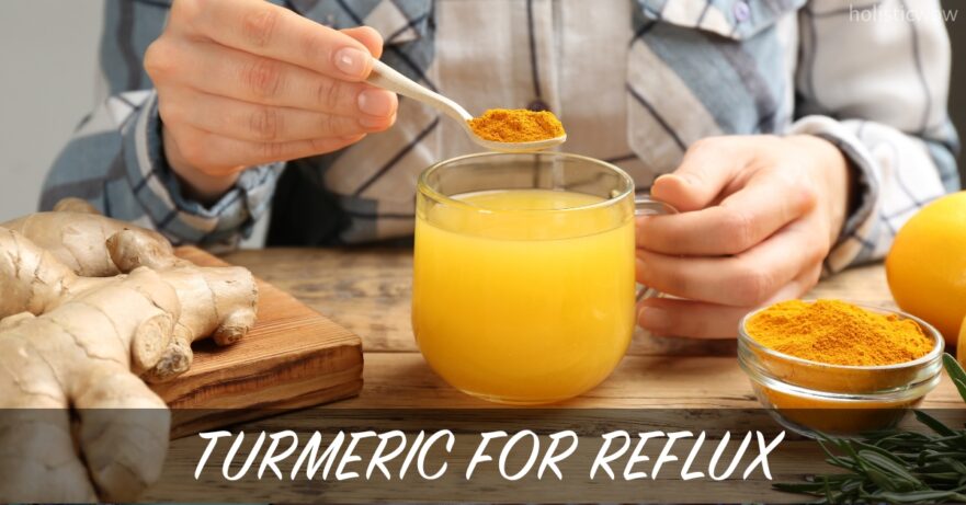 Turmeric for Reflux: Natural Relief for Indigestion and Acid Issues 26 Turmeric for reflux